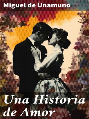 cover image of Una Historia de Amor
